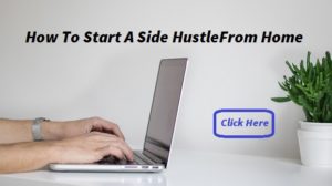 how-to-start-a-side-hustle-from-home