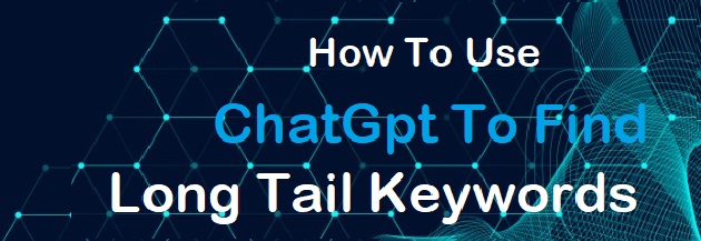 how-to-use-chatGPT-to-find-long-tail-keyword